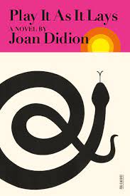 A marvel of compression written in spare, expertly honed prose, play it as it lays tells the story of minor hollywood actress maria wyeth, in her early 30s, troubled, and. Play It As It Lays Second Edit Fsg Classics Amazon De Joan Didion David Thomson Fremdsprachige Bucher