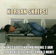 Alhamdulillah jadi hot thread, terimakasih mimin, momod. 7 Meme Curhatan Skripsi Yang Cuma Mahasiswa Tingkat Akhir Bisa Rasain