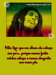 Robert nesta marley fue un guitarrista y cantautor jamaiquino de música reggae que llevó este género a ser. Frases Do Bob Marley Com Imagens