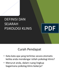 Jurnal psikologi integratif (jpi) is a scientific journal and intended to the national and international scholarly community. Definisi Dan Sejarah Psi Klinis