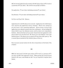 From the author of the most successful, popular and bestselling f5 technical. Sk Ltd Invited Applications For Issuing 3 20 000 Equity Shares Of 10 Each At A Premium