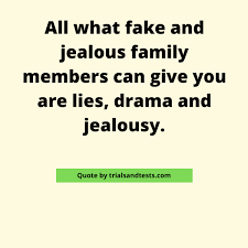 But true friendship gives there is nothing i would not do for those who are really my friends. 51 Fake Family Quotes To Help You Spot Fake Family Members Trialsandtests