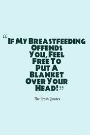 100 Breastfeeding Slogans And Quotes With Images Quotes And Sayings Breastfeeding Quotes Breastfeeding Awareness Breastfeeding