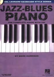 Savesave das notensystem klaviatur for. Download Jazz Blues Piano The Complete Guide With Cd Hal Leonard Keyboard Style Series Pdf By Mark Harrison Cepurbsaslau