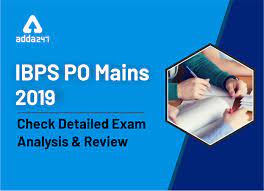 Candidates who appeared for the ibps rrb po mains exam 2021 found the general awareness section challenging. Ibps Po Mains 2019 Exam Analysis And Review 30th Nov