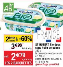 Offre St Hubert Bio Doux Sans Huile De Palme 2eme Barquette A 60 Chez Cora
