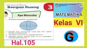 Maybe you would like to learn more about one of these? Jawaban Matematika Kelas 6 Sd Halaman 105 Ayo Mencoba Bola Youtube
