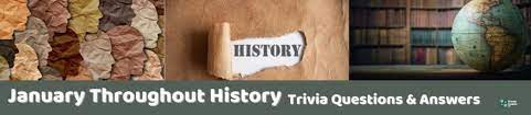 Also, see if you ca. 61 January Trivia Questions And Answers Group Games 101