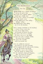 The Highway Man Alfred Noyes Love Everything About This Poem The Story The Style How It Stirs The Imag The Highwayman Poem Childrens Poetry Childrens Poems