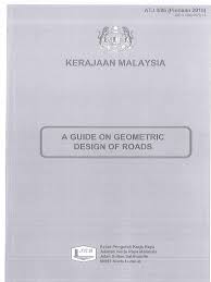 Arahan teknik jalan 8 86 a guide on geometric design of roads traffic lane. At8 86 Pindaan 2015 Controlled Access Highway Traffic