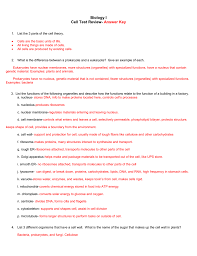 The cell membrane, cytoplasm, chromosomes, and mitochondria are the structures that are present in both the cell wall and chloroplast are present only in the plant cell. Biology I Cell Test Review Answer Key List The 3 Parts Of The Cell