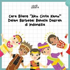 333 kata bijak cinta bahasa inggris terbaru dan artinya. Cara Bilang Aku Cinta Kamu Dalam Berbagai Bahasa Daerah Di Indonesia Cewekbanget Id Line Today
