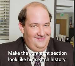 MI Make the comment section look like his search history