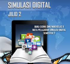 Check spelling or type a new query. Ebook Simulasi Digital Kelas X Semester 1 Dan 2 Untuk Smk Terbaru Update Guru Pendidikan