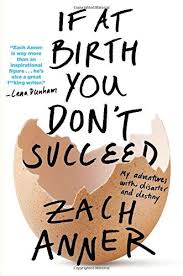 If At Birth You Don T Succeed My Adventures With Disaste Https Smile Amazon Com Dp 162779364x Ref Cm Sw R Pi Dp X J1uiy Good New Books Destiny Book Humor