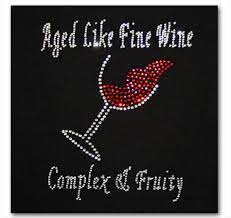 This is the official i'm aging like fine wine i'm getting complexed and fruity shirt, hoodie, sweater, tank top and long sleeve tee.these items are created by the design team of makeourtrend clothing store. Aged Like Fine Wine Complex And Fruity