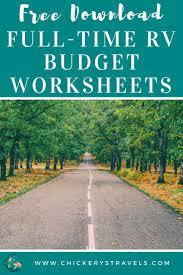 Download Free Full Time Rv Budget Worksheets Designed To Help You Establish The Best Plan To Fulfill Your Wanderlus Budgeting Worksheets Rv Budget Full Time Rv