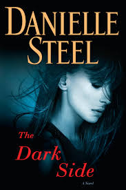 The Dark Side: A Novel : Steel, Danielle: Amazon.ca: Books