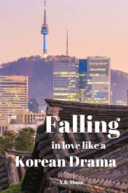 Suffering from a separation anxiety disorder, kang pa rang confesses okay so after finishing this drama i have mixed feelings about this. Falling In Love Like A Korean Drama Amazon De Moon A K Fremdsprachige Bucher