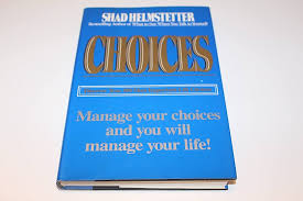 Choices: Helmstetter, Shad: 9780671674182: Amazon.com: Books