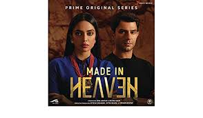 Amazon prime video has announced the cast and release date for its next original series from india, made in heaven, which centres on two wedding planners, tara and karan, based in new delhi. Made In Heaven Music From The Prime Original Series Additional Songs By Various Artists On Amazon Music Amazon Com