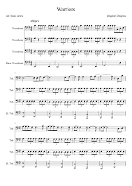 Em g cadd9 b7 here we are, don't turn away now, em g cadd9 b7 we are the warriors that built this town. Warriors By Imagine Dragons Sheet Music For Trombone Mixed Trio Musescore Com