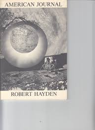 American Journal by Hayden, Robert: Softcover (1978) First Edition; First  Printing.