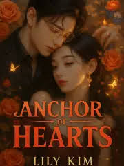 ANCHOR OF HEARTS Chapter 47