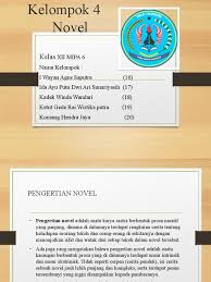Ternyata pengertian novel memiliki banyak sudut pandang. Ppt Novel Kelompok 4 Pptx