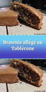 Brownie Allege Au Toblerone Toblerone Brownie Alimentation