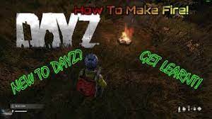 How to make fire without matches. Dayz How To Make Fire Youtube