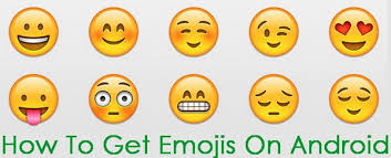 How To Use Emojis On Your Android Device Or Smartphone