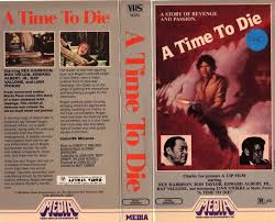 A Time to Die (1982)