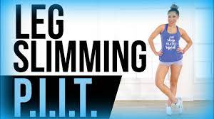 Leg Slimming Workout Piit Youtube