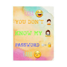 Haha You Don T Know My Password Haha Selbst Gestaltet Und Bearbeitet Lock Screen Wallpaper Gifts For Photographers Animal Jam