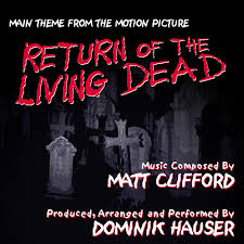 1967 cartoon series main title (from the tv score to spiderman) 01:50. Main Theme From Return Of The Living Dead Matt Clifford Single Single By Dominic Hauser Spotify