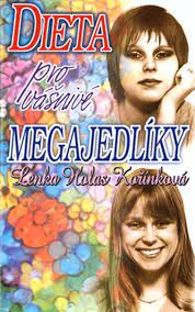 Dieta + 199 vašich otázek a mých odpovědí. Dieta Pro Vasnive Megajedliky Lenka Korinkova Megaknihy Cz