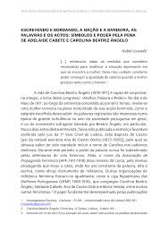 Frequentou o liceu desta cidade, onde se revelou uma aluna brilhante. Pdf Escrevendo E Bordando A Nacao E A Bandeira As Palavras E Os Actos Simbolos E Poder Pela Pela Pena De Adelaide Cabete E Carolina Beatriz Angelo