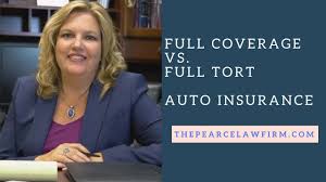 In relationship to your auto insurance policy, tort refers to your ability to sue someone for causing you pain and suffering from an auto accident that they caused. Full Coverage Auto Insurance Vs Full Tort Coverage