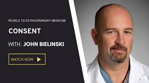 Pearls of consent in emergency medicine