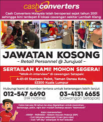 The berkat ialah tempat mencari kerja kosong untuk golongan b40 dan m40. Jawatan Kosong Di Cash Cash Converters Malaysia Facebook