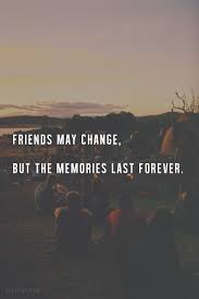 Friendship Quotes Inspirational Quotes Friends Quotes Best Friend Quotes Memories Quotes