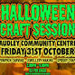Halloween Craft Session event in Stoke-on-Trent