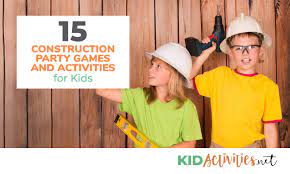 15 Construction Party Games And Activities For Kids Kid Activities