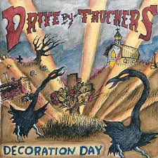 Drive By Truckers Decoration Day