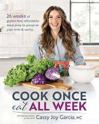 Adding to the confusion, both of these words also appear as nouns. The Cook Once Eat All Week Healthy Meal Prep Plan Fed Fit