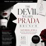 Devil Wears Prada Themed Brunch!