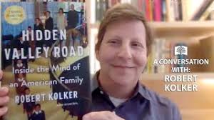 Robert Kolker, Author of "Hidden Valley Road"