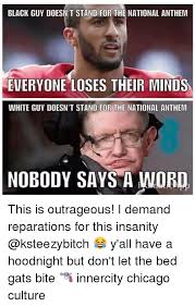 Jul 03, 2020 · nfl to play black national anthem before week 1 games conservatives on twitter are outraged. Black Guy Doesn T Stand For The National Anthem Everyone Loses Their Minds White Guy Doesn T And For The National Anthem Nobody Says A Word This Is Outrageous I Demand Reparations For This