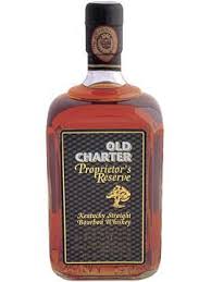 Old Charter Proprietors Reserve 13 Year Old Kentucky Straight Bourbon Whiskey Is Real Connoisseur S Favourite And Rated At 98 Points By Wine Enthusiaist Magazi